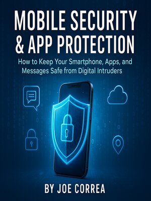 cover image of Mobile Security & App Protection
